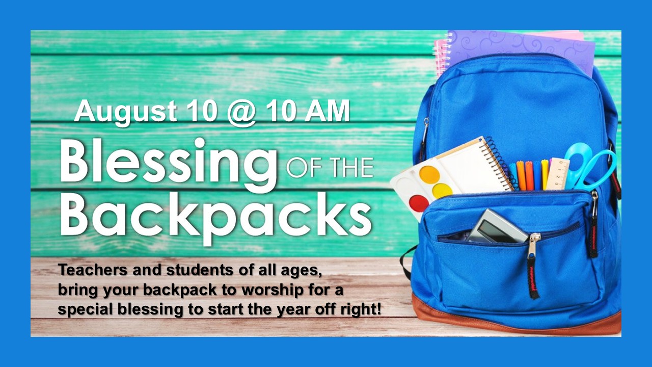 Backpack Blessing Service Backpack Blessing β First Congregational Church of Tallmadge